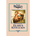Elsie's Kith and Kin, Book 12