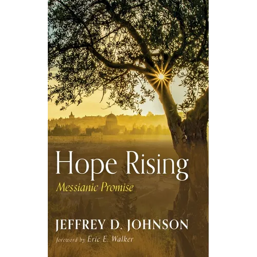Hope Rising: Messianic Promise