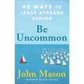 Be Uncommon