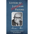 Missing Letters to Lutheran Pastors, Hermann Sasse