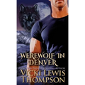 Werewolf in Denver