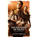 The Fountain of Youth: The Shooting Script