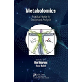 Metabolomics: Practical Guide to Design and Analysis