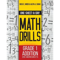 One-Sheet-A-Day Math Drills: Grade 1 Addition - 200 Worksheets (Book 1 of 24)