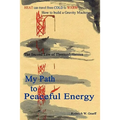 My Path to Peaceful Energy