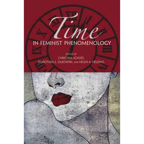 Time in Feminist Phenomenology