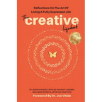 The Creative Lifebook: Reflections On The Art Of Living A Fully Expressed Life - Paperback