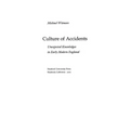 Culture of Accidents: Unexpected Knowledges in Early Modern England