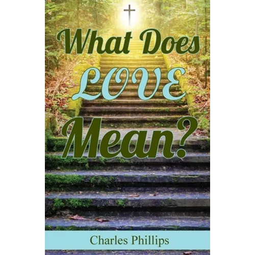 What Does Love Mean?