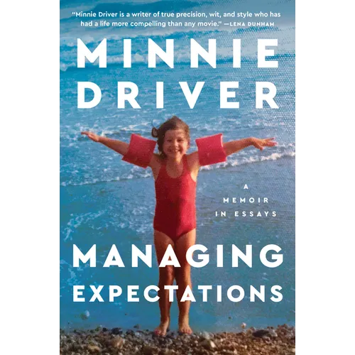 Managing Expectations: A Memoir in Essays
