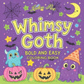 Whimsy Goth: Bold and Easy Coloring Book with Cute and Simple Spooky Designs