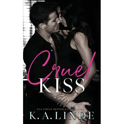 Cruel Kiss
