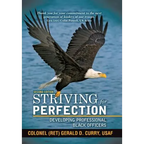 Striving for Perfection: Developing Professional Black Officers