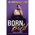 Born Bold
