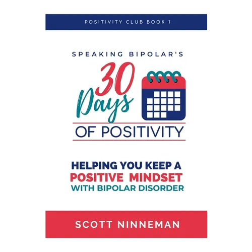 Speaking Bipolar's 30 Days of Positivity