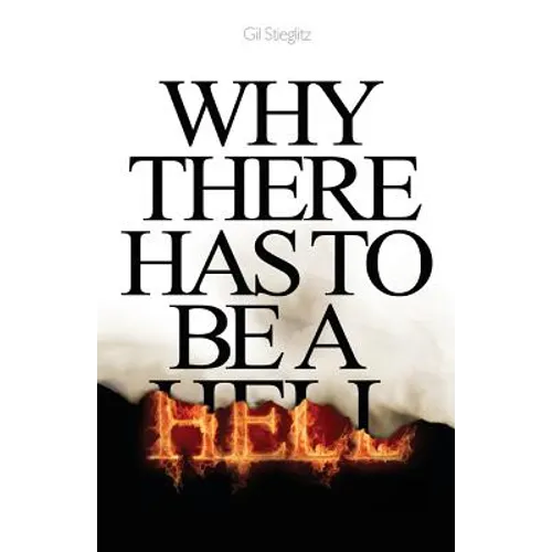Why There Has to Be a Hell