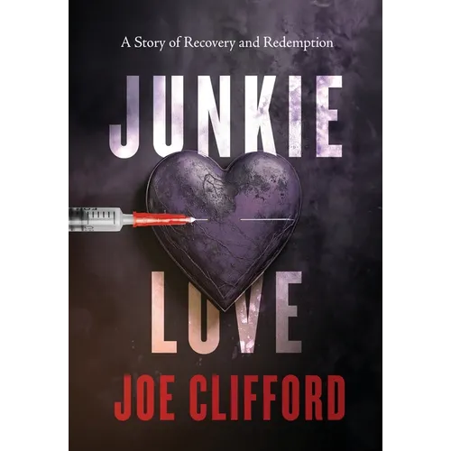 Junkie Love