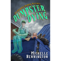 Dumpster Dying