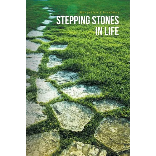 Stepping Stones in Life