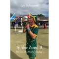 In the Zone II: Secrets of a World Champ