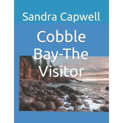 Cobble Bay-The Visitor