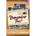 Remember This?: People, Things and Events from 1943 to the Present Day (US Edition)