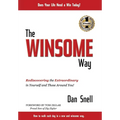 The Winsome Way: Rediscovering the Extraordinary in Yourself and Those Around You!