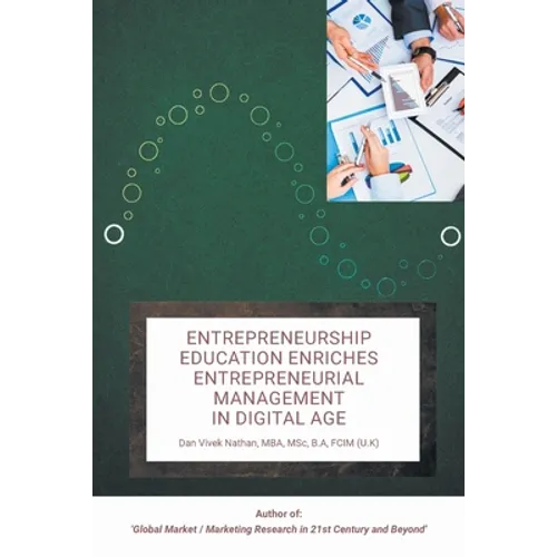Entrepreneurship Education Enriches Entrepreneurial Management in Digital Age