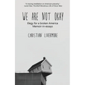 We Are Not Okay
