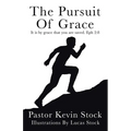 The Pursuit of Grace