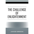 The Challenge of Enlightenment