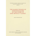 The Major Themes of Existentialism in the Work of José Ortega Y Gasset