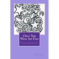 Once You Were Set Free: Writing from the Ali Forney Center, CAMP Brooklyn