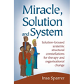 Miracle, Solution and System