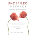 Undefiled Intimacy