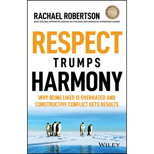 Respect Trumps Harmony