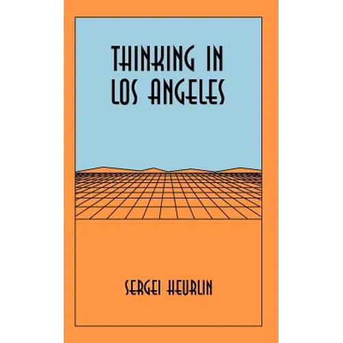 Thinking in Los Angeles