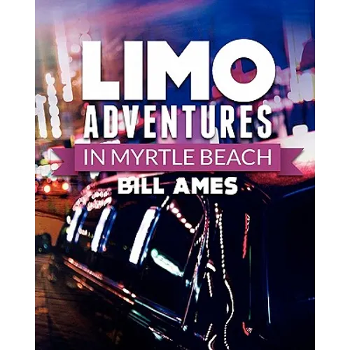 Limo Adventures in Myrtle Beach