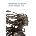 Postmodern Philosophy and the Scientific Turn