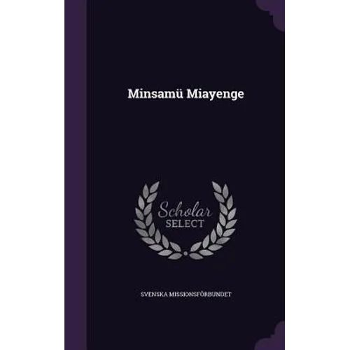 Minsamü Miayenge