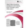 Structural Equation Modelling with Partial Least Squares Using Stata and R