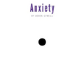 Anxiety: To Peace