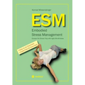 ESM-Embodied Stress Management