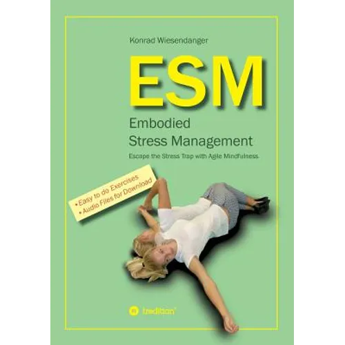 ESM-Embodied Stress Management