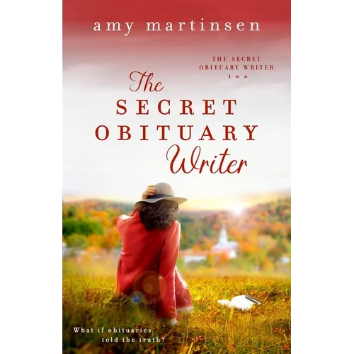 The Secret Obituary Writer: Book Two