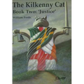 The Kilkenny Cat - Book Two