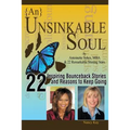 {An} Unsinkable Soul: Reality is the Leading Cause of Stress