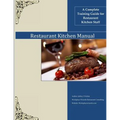 Restaurant Kitchen Manual: A complete Restaurant Kitchen Guide