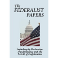 The Federalist Papers
