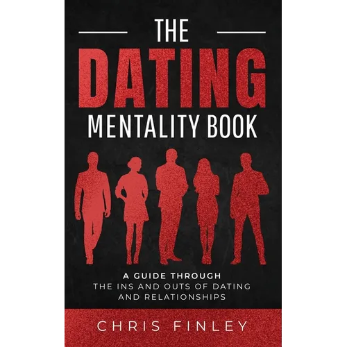 The Dating Mentality Book